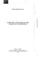Cover of: Costa Rica, elecciones de 1986: análisis de los resultados