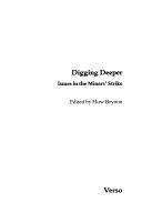 Digging deeper : issues in the miners strike
