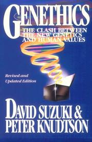 Genethics by David T. Suzuki