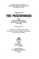 A selection of the prizewinners from the Scottish National Open Poetry Competitions 1972-1986