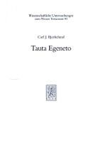 Tauta Egeneto by Carl J. Bjerkelund