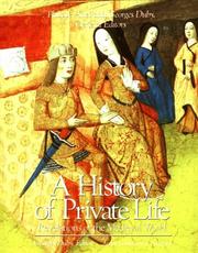 A History of private life. 2, Revelations of the medieval world