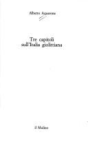 Cover of: Tre capitoli sull'Italia giolittiana