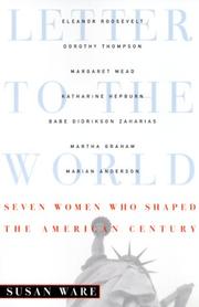 Letter to the world : seven women who shaped the American century