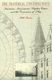 Cover of: The material unconscious by Brown, Bill