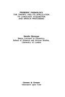 Prosodic phonology : the theory and its application to language acquisition and speech processing