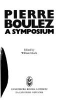 Cover of: Pierre Boulez: a symposium