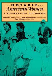 Cover of: Notable American Women, 1607-1950: A Biographical Dictionary