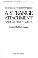 Cover of: A strange attachment and other stories