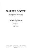 Cover of: Walter Scott: his life and personality