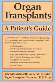 Cover of: Organ transplants: a patient's guide