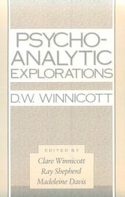 Cover of: Psycho-Analytic Explorations by D.W. Winnicott