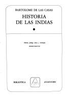Historia de las Indias by Bartolomé de las Casas