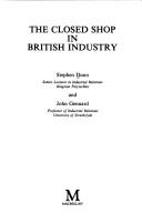 The closed shop in British industry