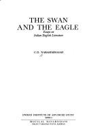 Cover of: The swan and the eagle: essays on Indian English literature