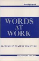 Cover of: Words at work: lectures on textual structure