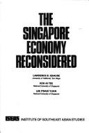 Cover of: The Singapore economy reconsidered