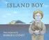 Cover of: Island boy