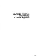 Cover of: Neurobehavioral disorders by Richard L. Strub