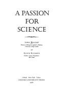 Cover of: A passion for science