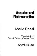 Acoustics and electroacoustics by Rossi, Mario