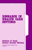 Cover of: Research in health care settings