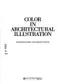 Cover of: Color in architectural illustration by Richard Rochon