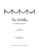 The DeMilles, an American family by Anne Edwards
