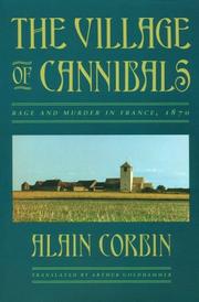 The village of cannibals by Alain Corbin