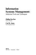 Cover of: Information systems management: analytical tools and techniques