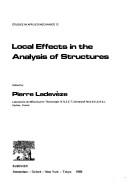 Local effects in the analysis of structures