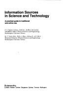 Information sources in science and technology : a practical guide to traditional and online use