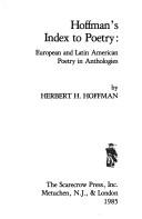 Cover of: Hoffman's Index to poetry: European and Latin American poetry in anthologies