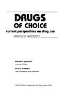 Cover of: Drugs of choice by Richard G. Schlaadt