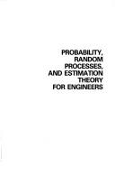 Cover of: Probability, random processes, and estimation theory for engineers by Henry Stark