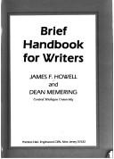 Cover of: Brief handbook for writers by James F. Howell