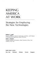 Keeping America at work : strategies for employing the new technologies