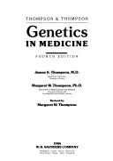 Cover of: Thompson & Thompson Genetics in medicine by James S. Thompson
