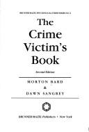 Cover of: The crime victim's book by Morton Bard
