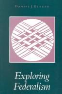 Cover of: Exploring federalism