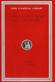 Cover of: Cato and Varro: On Agriculture (Loeb Classical Library No. 283)