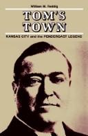 Tom's town by William M. Reddig