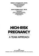 Cover of: High-risk pregnancy by [edited by] Robert A. Knuppel, Joan E. Drukker.