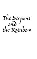 Cover of: The serpent and the rainbow by Wade Davis