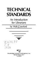 Technical standards : an introduction for librarians