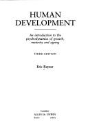 Human development : an introduction to the psychodynamics of growth, maturity and ageing