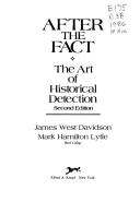 Cover of: After the fact: the art of historical detection