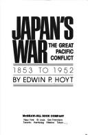Cover of: Japan's war by Edwin Palmer Hoyt