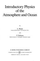 Cover of: Introductory physics of the atmosphere and ocean