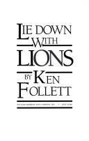 Lie Down With Lions by Ken Follett